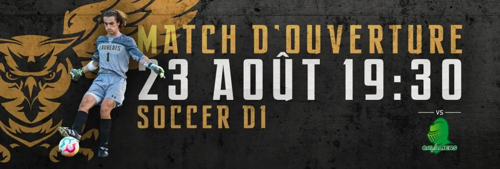 Match d’ouverture | Soccer masculin D1