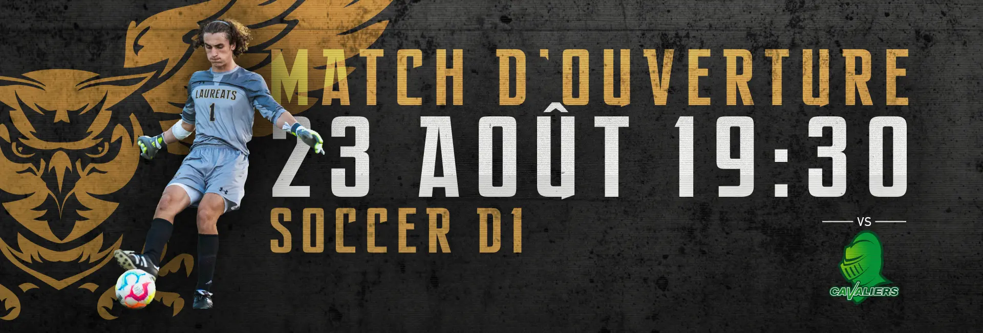 Match d’ouverture | Soccer masculin D1