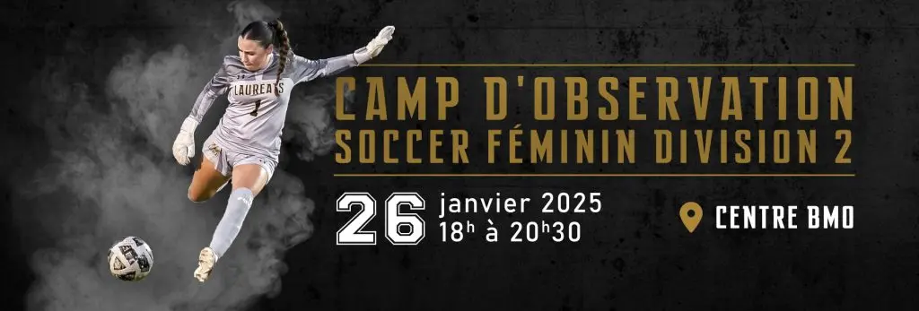 Soccer féminin D2 – Camp d’évaluation